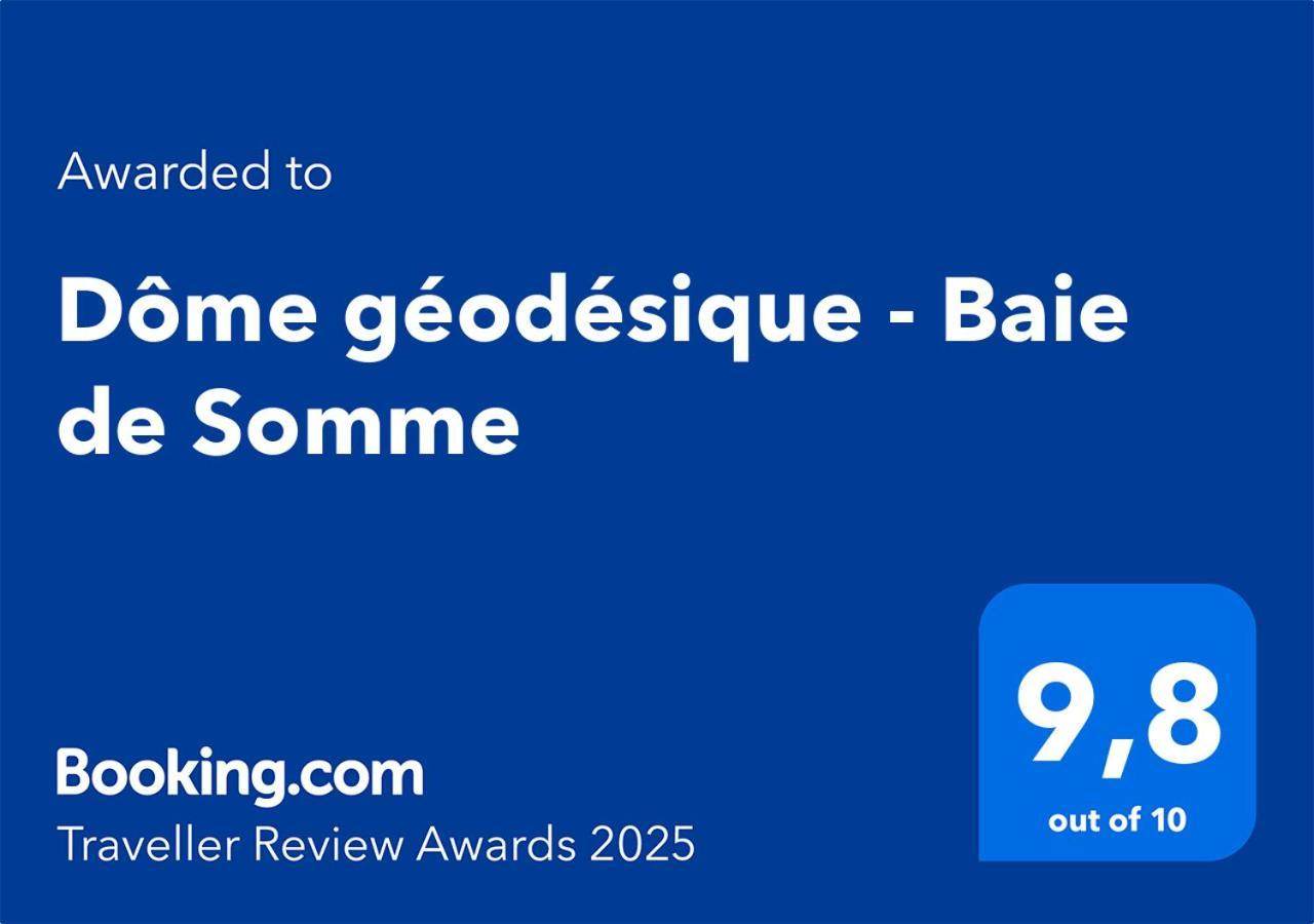 Отель Dome Geodesique - Baie De Somme Favieres  Экстерьер фото